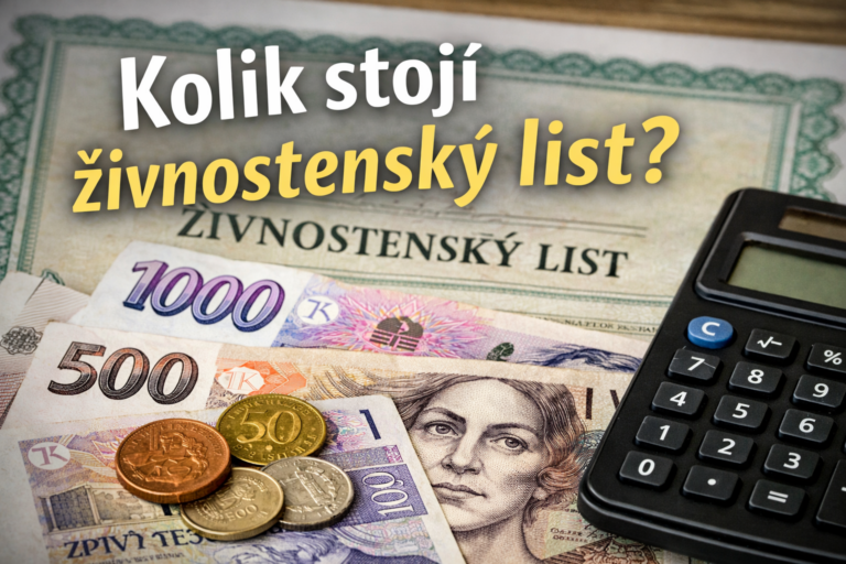 Kolik stojí živnostenský list v roce 2026?